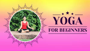 Read more about the article Yoga for beginners